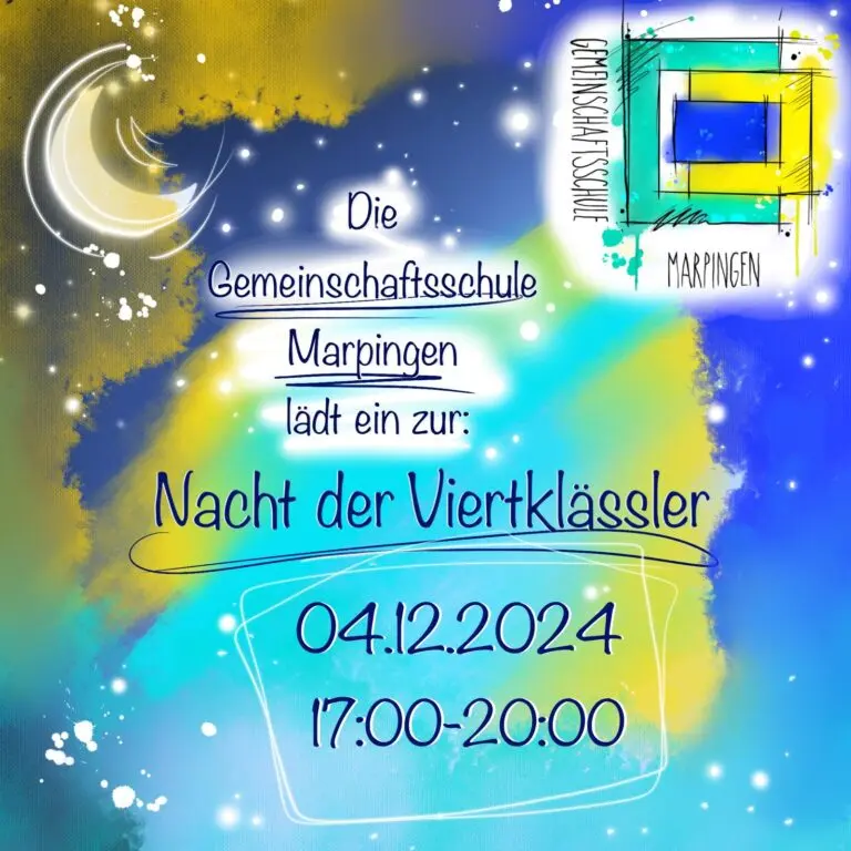 Plakat: Die Gemeinschaftsschule Marpingen lädt ein zur Nacht der Viertklässler, 04.12.2024, 17–20 Uhr