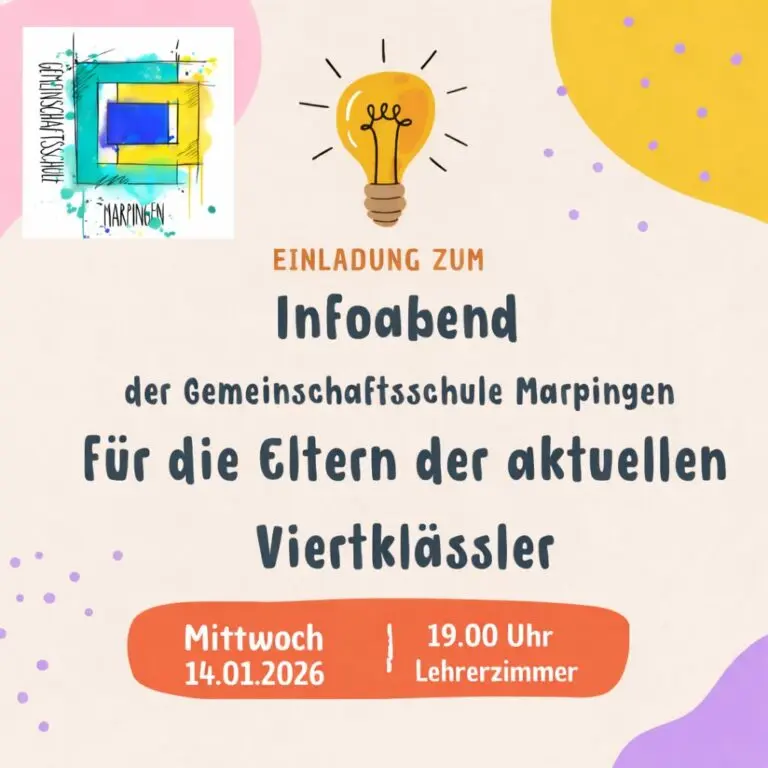 Einladung zum Infoabend der Gemeinschaftsschule Marpingen für Eltern der Viertklässler, Mi 14.01.2026, 19 Uhr